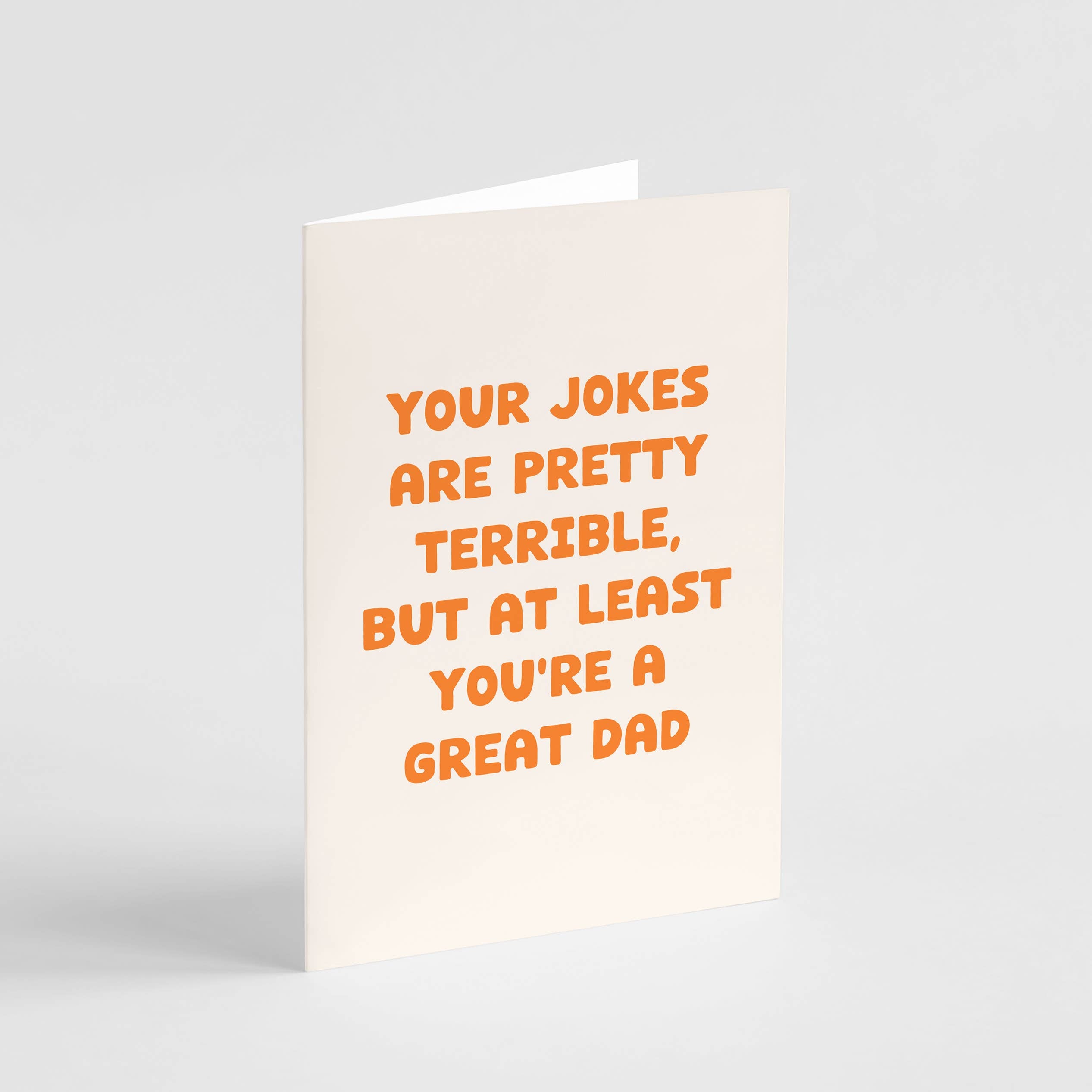 Terrible Jokes, Great Dad Card - Funny Father's Day Card